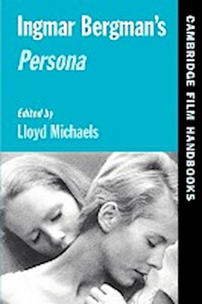Ingmar Bergman’s Persona