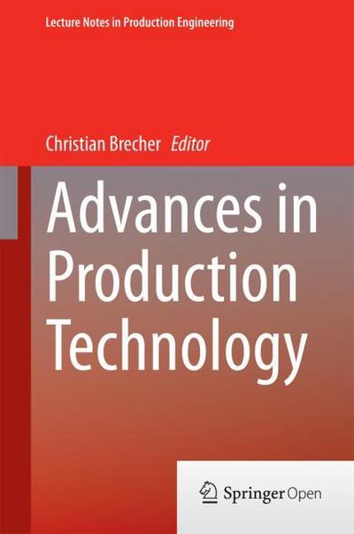Advances in Production Technology