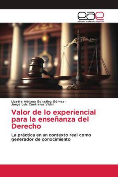 Valor de lo experiencial para la enseñanza del Derecho