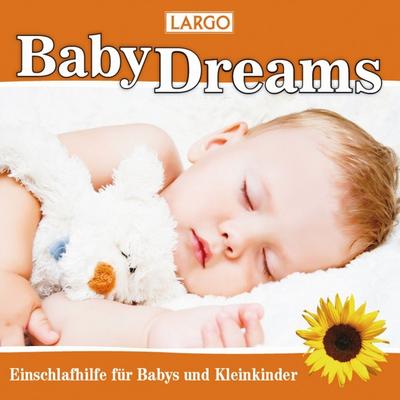 Baby Dreams-Einschlafhilfe Für Babys Und Kleinkind