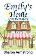 Emily’s Home Over the Bakery