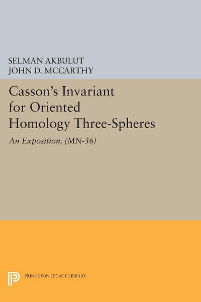 Casson’s Invariant for Oriented Homology Three-Spheres