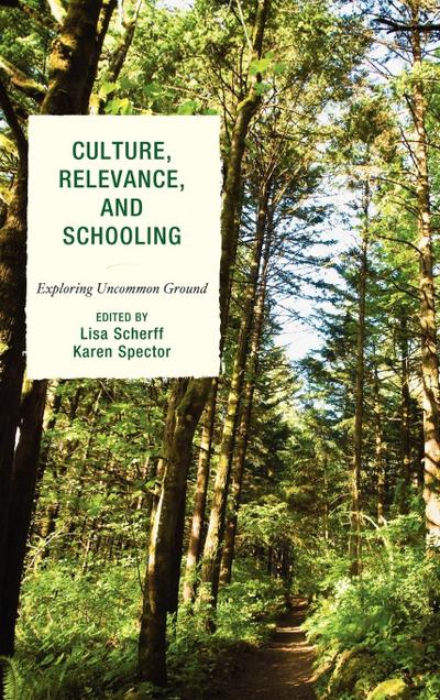 Culture, Relevance, and Schooling