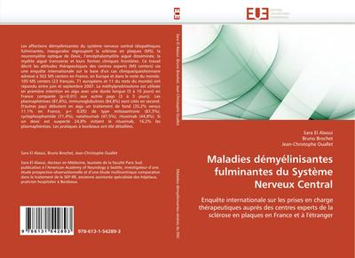 Maladies démyélinisantes fulminantes du Système Nerveux Central