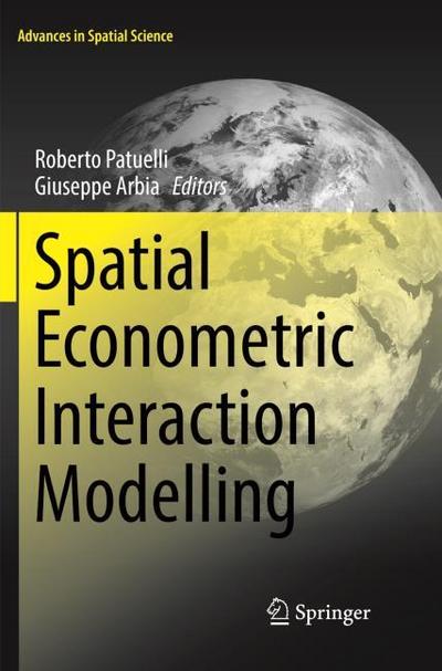 Spatial Econometric Interaction Modelling