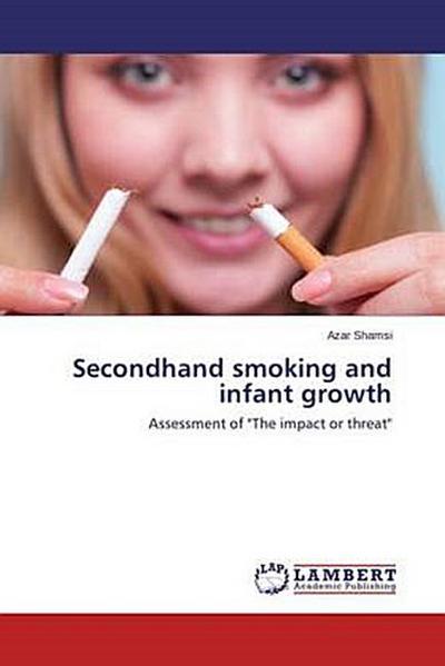 Secondhand smoking and infant growth
