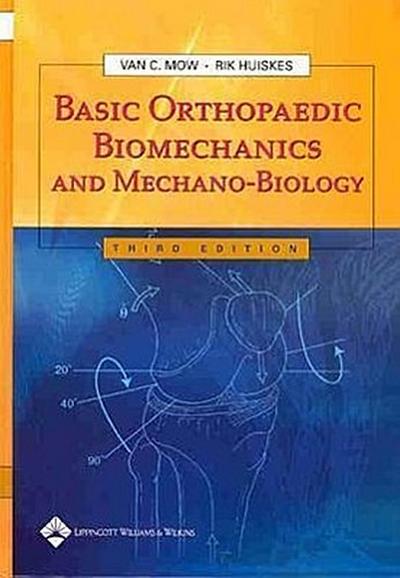 Basic Orthopaedic Biomechanics and Mechano-biology: A Guide for Massage Therapists