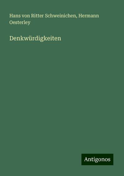 Schweinichen, H: Denkwürdigkeiten