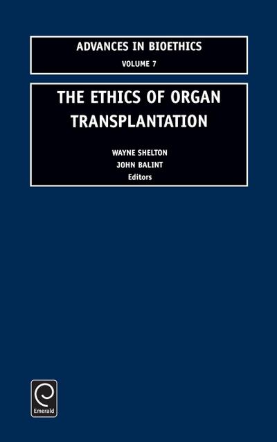 The Ethics of Organ Transplantation