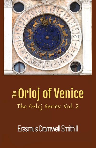 The Orloj of Venice