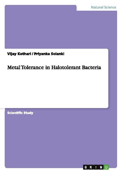 Metal Tolerance in Halotolerant Bacteria