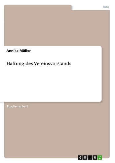 Haftung des Vereinsvorstands