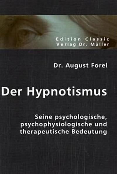 Der Hypnotismus