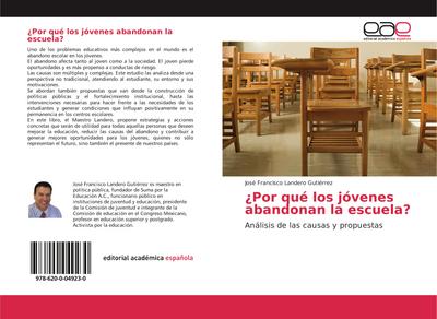 ¿Por qué los jóvenes abandonan la escuela?