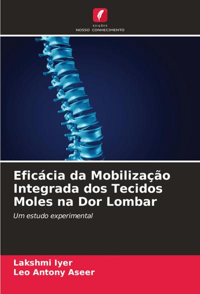 Eficácia da Mobilização Integrada dos Tecidos Moles na Dor Lombar