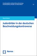 Judenbilder in der deutschen Beschneidungskontrove