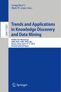 Trends and Applications in Knowledge Discovery and Data Mining