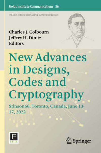 New Advances in Designs, Codes and Cryptography