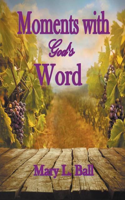 Moments with God’s Word