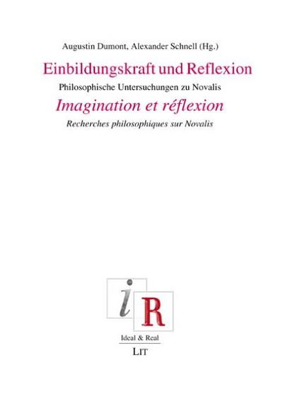 Einbildungskraft und Reflexion. Imagination et réflexion