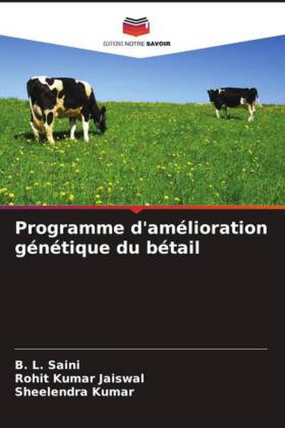Programme d’amélioration génétique du bétail