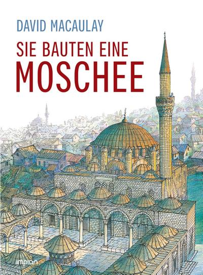 Sie bauten eine Moschee