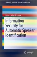 Information Security for Automated Speaker Identification