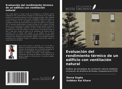 Evaluación del rendimiento térmico de un edificio con ventilación natural