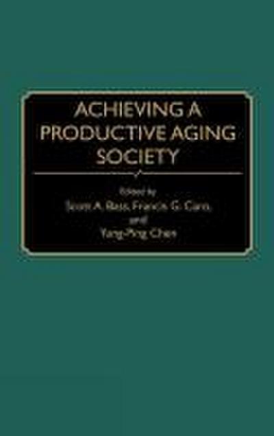 Achieving a Productive Aging Society