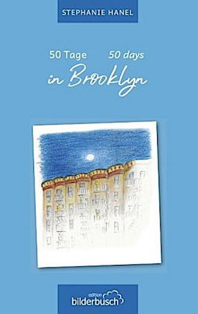 50 Tage in Brooklyn