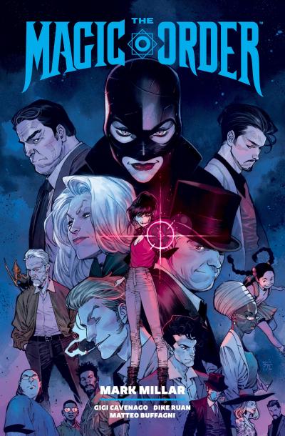 The Magic Order Library Edition Volume 2