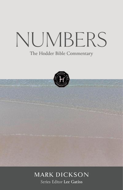 The Hodder Bible Commentary: Numbers