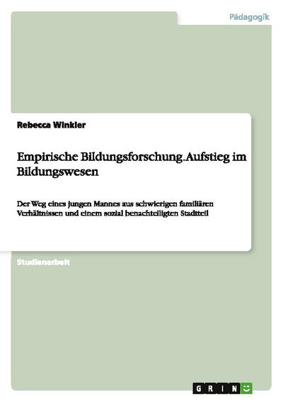 Empirische Bildungsforschung.Aufstieg im Bildungswesen