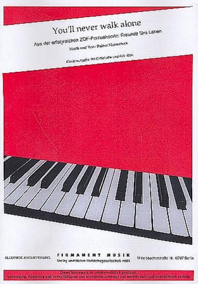 You’ll never walk alonefür Gesang und Klavier