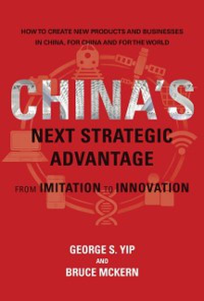 China’s Next Strategic Advantage