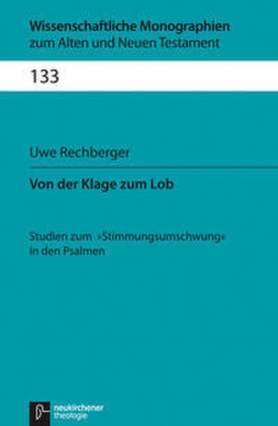 Von der Klage zum Lob