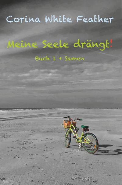 Meine Seele drängt!