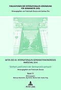 Akten des XII. Internationalen Germanistenkongresses Warschau 2010- Vielheit und Einheit der Germanistik weltweit