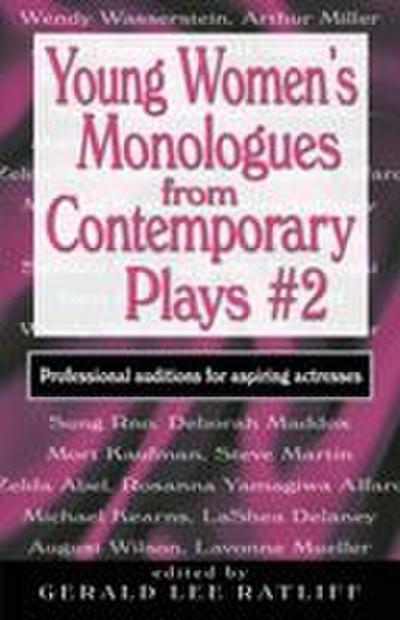 Young Women’s Monologues from Contemporary Plays #2