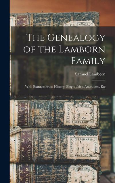 The Genealogy of the Lamborn Family