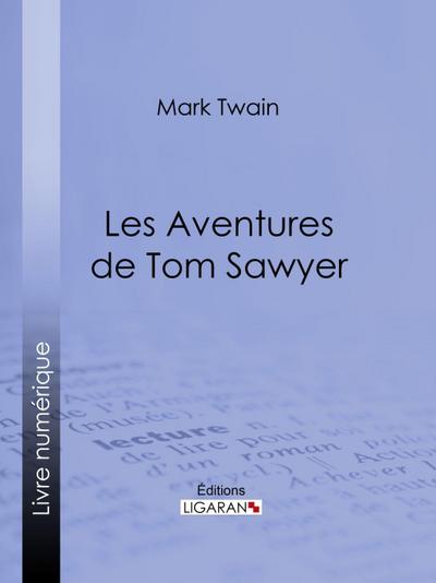 Les Aventures de Tom Sawyer