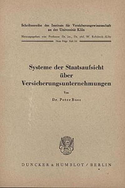 Systeme der Staatsaufsicht über Versicherungsunternehmen.