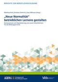 Neue Normalität betrieblichen Lernens gestalten