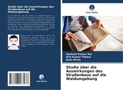 Studie über die Auswirkungen des Straßenbaus auf die Waldumgebung
