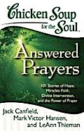 Chicken Soup for the Soul: Answered Prayers