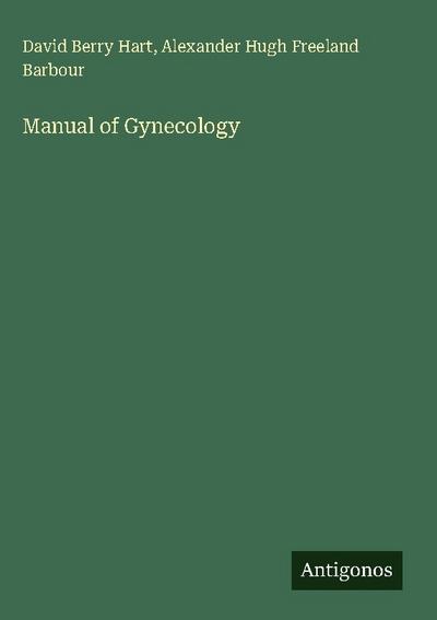 Manual of Gynecology