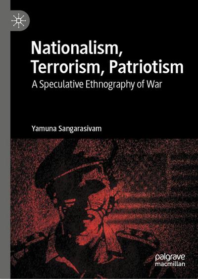 Nationalism, Terrorism, Patriotism