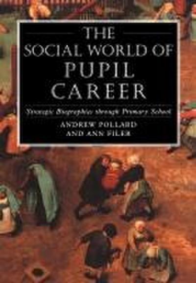Social World of Pupil Career