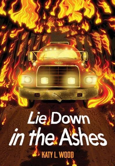 Lie Down in the Ashes