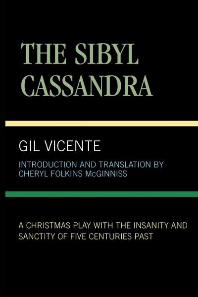 Sibyl Cassandra
